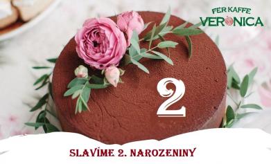 Fér Kaffé Veronica ve Slavičíně slaví 2. narozeniny. Přijďte 29. května do kavárny.